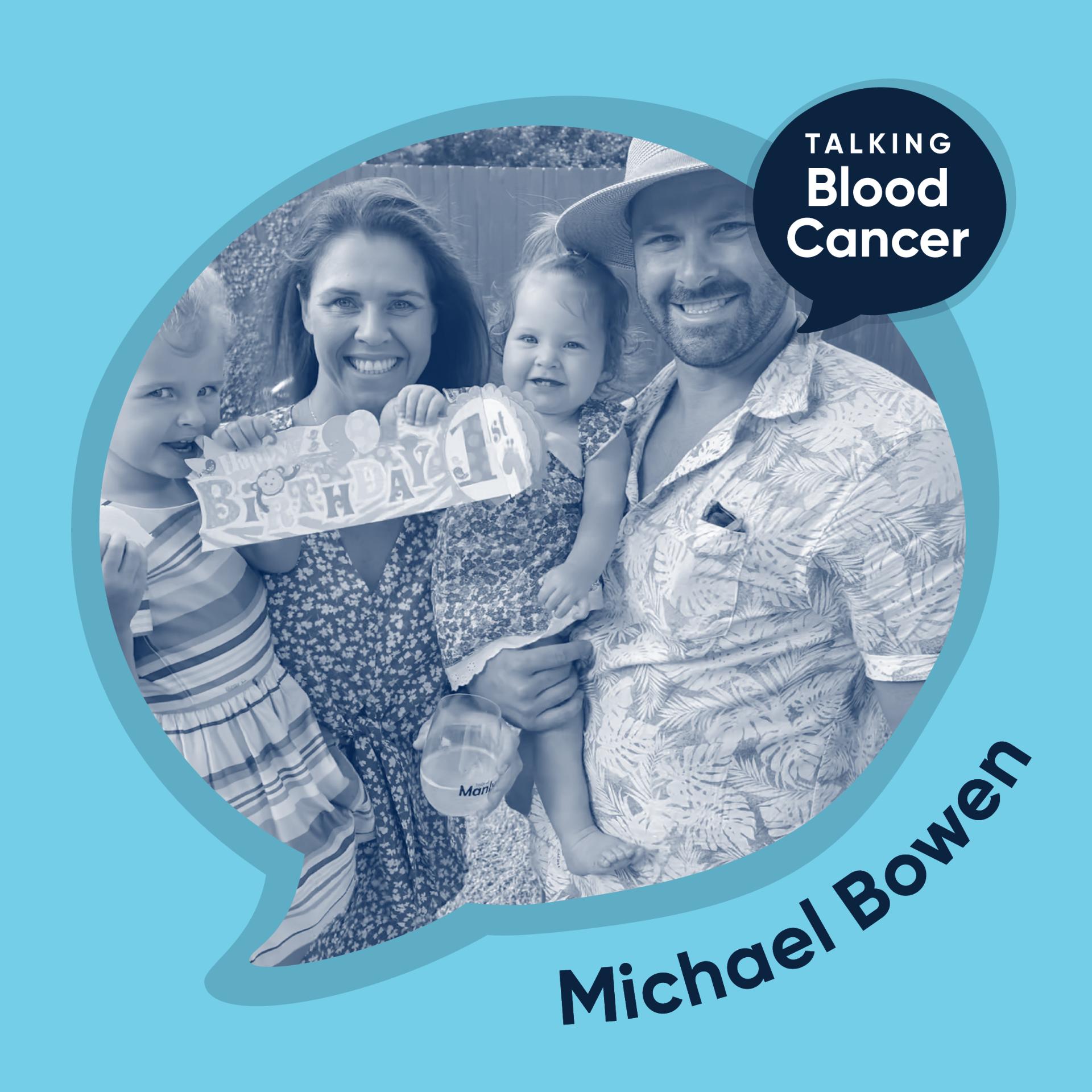 Michael Bowen Talking Blood Cancer
